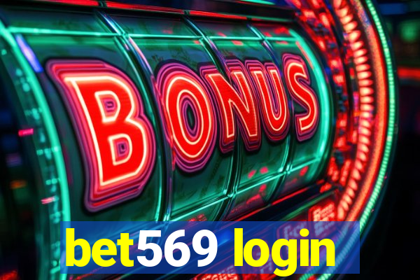 bet569 login